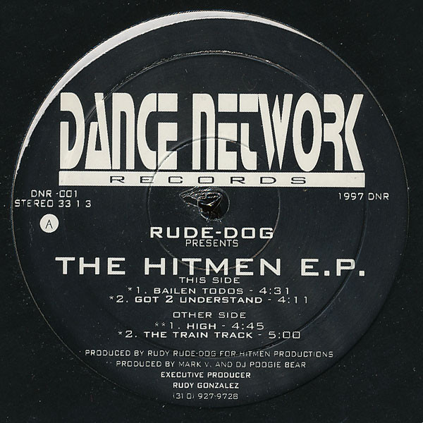 Rudy Rude Dog Gonzalez – Hitmen EP