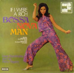 Uwe Buschkötter And His Party Players – If I Were A Rich Bossa Nova Man