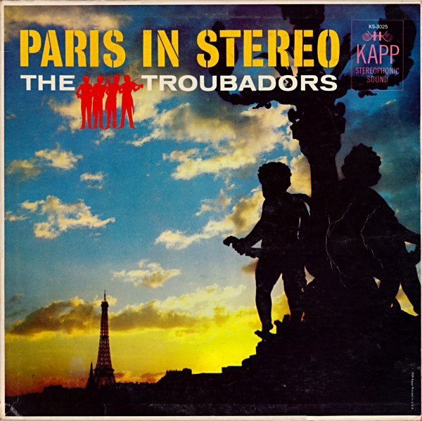 The Troubadors – Paris In Stereo